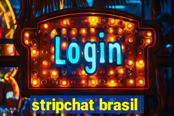 stripchat brasil